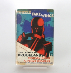 Wheels take Wings - The story of Brooklands